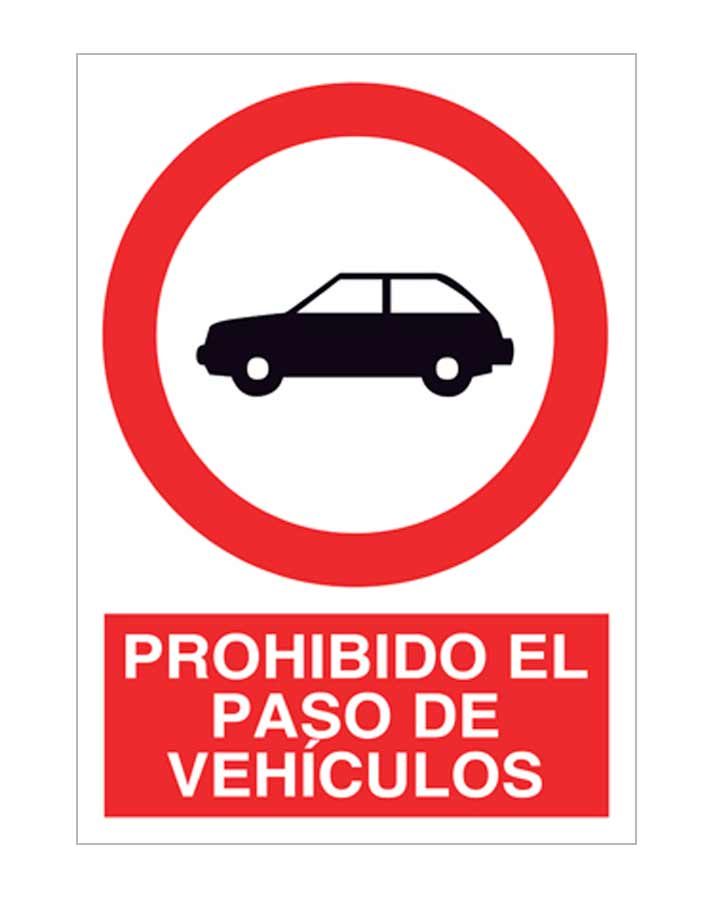 Prohibido el paso de vehículos señal en vinilo adhesivo